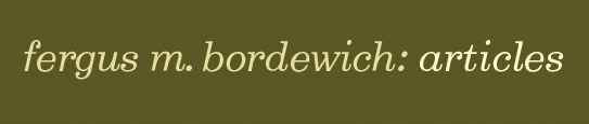 fergus m bordewich articles and journalism